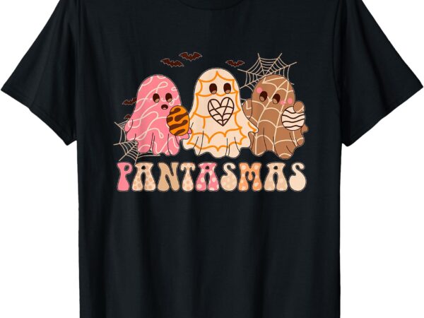 Pantasmas ghost halloween pan dulce mexican pan – tasmas t-shirt