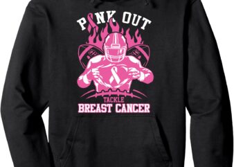 Pink Out Tackle Breast Cancer Awareness American Football Pullover Hoodie