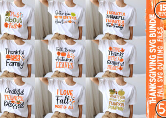 Thanksgiving T-Shirt Design Bundle,Fall SVG Cutting Files,Fall SVG Bundle,Fall Quotes Bundle,Fall Sign Bundle, Fall Laser Cut Files,Autumn