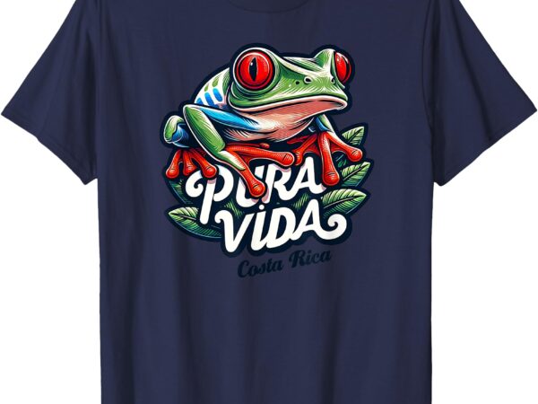 Pura vida costa rica red-eyed tree frog t-shirt