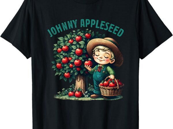 Retro johnny appleseed costume apple day sept 26 vintage t-shirt