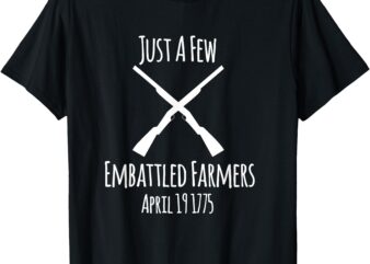 Revolutionary War Lexington Embattled Farmers Concord 1775 T-Shirt