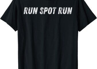 Run Spot Run 2024 T-Shirt Run Spot Run Apparel