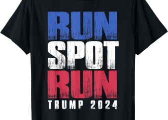 Run Spot Run Run, Spot, Run T-Shirt