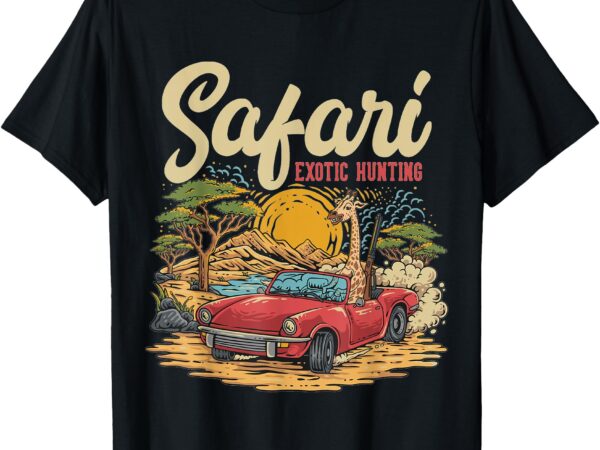 Safari exotic hunting – giraffe in a sports car design t-shirt