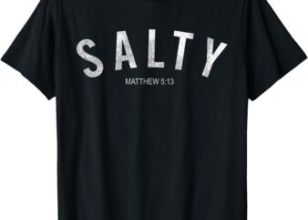 Salty Matthew 5_13 Distressed Graphic Tee T-Shirt