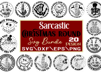 Sarcastic Christmas Round Svg Bundle