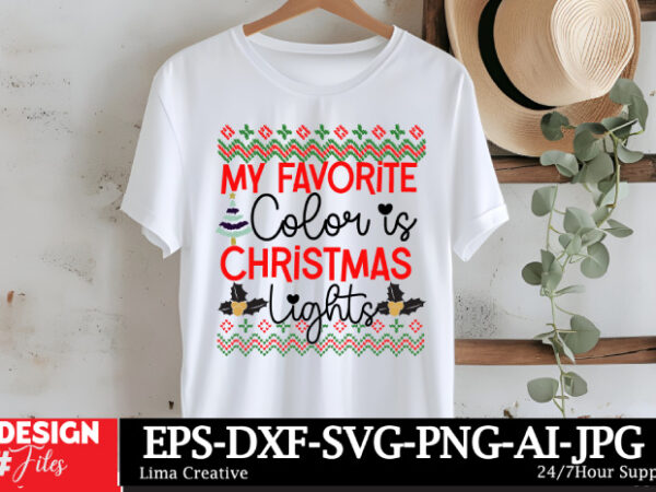 My favorite color is christmas lights t-shirt design ,christmas t-shirt design,christmas svg design ,christmas svg cut file,christmas sublim