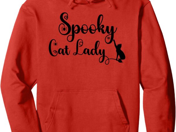 Spooky cat mom shirt,women spooky cat lady halloween cat mom pullover hoodie t shirt template vector