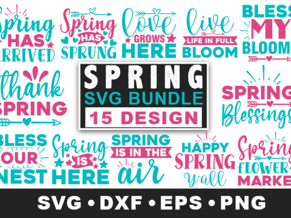 Spring svg bundle, hello spring svg, easter svg, hello spring svg bundle, welcome spring svg, spring shirt svg t shirt template vector