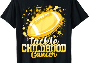 Tackle Childhood cancer football childhood cancer awareness T-Shirt