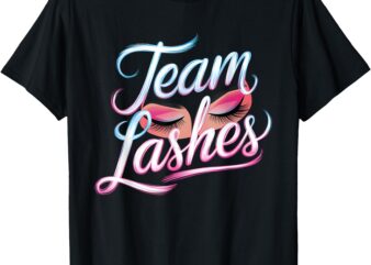 Team Lashes Girl Pink Gender Reveal Party Baby Shower Mother T-Shirt