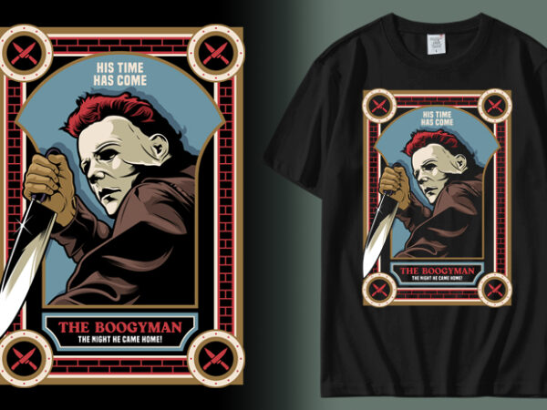 The boogyman t shirt designs for sale