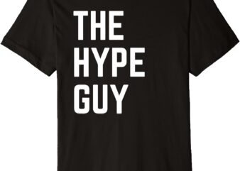 The Hype Guy – Ninja Warrior Athlete Ben Behrends Premium T-Shirt