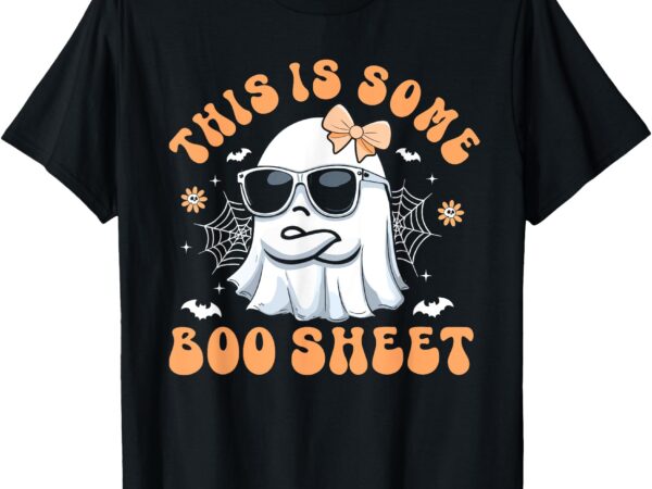 This is some boo sheet womens shirt cute ghost halloween t-shirt