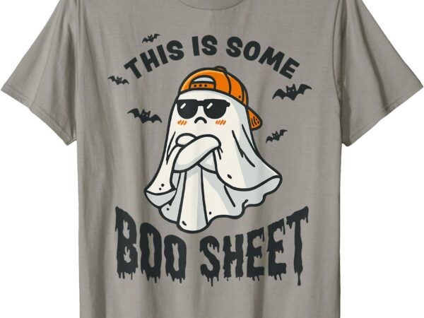 This is some boo sheet ghost funny halloween men women kids t-shirt