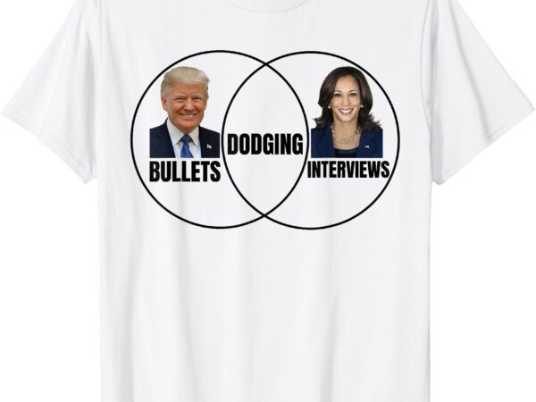 Trump dodging bullets interviews kamala venn diagram funny t-shirt