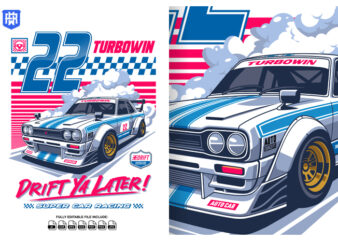 Turbowin Drift Ya Later t shirt designs for sale