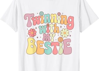 Twinning With My Bestie, Friends Spirit Week Girls Kids Day T-Shirt