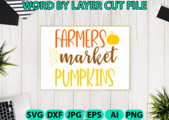 Farmers market pumpkins, Fall SVG, Autumn SVG File, Pumpkin SVG File, Seasonal, Cricut, Silhouette, Cut Files, Digital, Instant Download, Fa