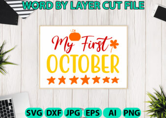 My first october, Fall SVG, Autumn SVG File, Pumpkin SVG File, Seasonal, Cricut, Silhouette, Cut Files, Digital, Instant Download, Fall SVG