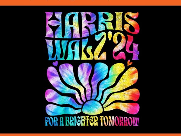 Tie dye harris waltz 2024 election kamala harris png t shirt designs for sale