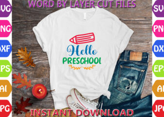 Hello Preschool, Back to School svg, First day of School svg, Back to School bundle svg, Bundle of 6 Back to School svg, Back To School graphic t shirt