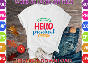 Hello Preschool2, Back to School svg, First day of School svg, Back to School bundle svg, Bundle of 6 Back to School svg, Back To School graphic t shirt