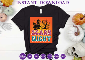 Scary night, Halloween, Halloween design, Halloween file, Halloween Vector, Sarcastic, Dxf, Eps, Png, Silhouette, Cricut, Cameo, Digital, Fu