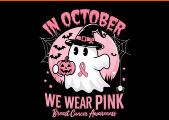 In October We Wear Pink Breast Cancer Awareness Halloween PNG