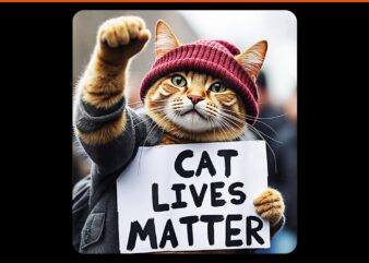 Donald Trump 2024 Cats PNG, Cat Lives Matter Trump PNG