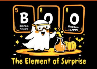 The Element Of Surprise Chemistry Boo Halloween PNG t shirt designs for sale