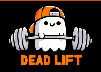 Ghost Dead Lift Halloween Gym PNG t shirt design template