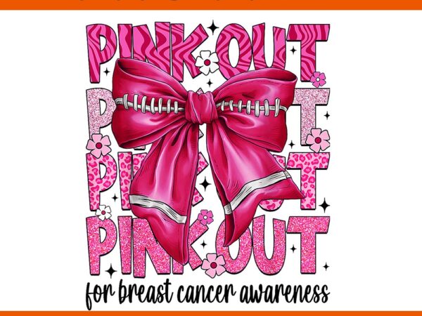 Coquette bow pink out football team breast cancer awareness png t shirt vector file