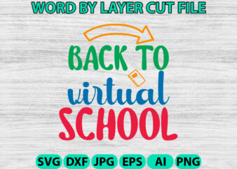 Back to Virtual School, Hello Back to School svg, First day of School svg, Back to School bundle svg, Bundle of 6 Back to School svg, Back t shirt template