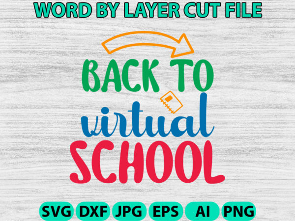 Back to virtual school, hello back to school svg, first day of school svg, back to school bundle svg, bundle of 6 back to school svg, back t shirt template