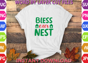 Bless Our Nest, Christmas, Winter svg, Santa SVG, Holiday, Merry Christmas, Christmas Bundle, Funny Christmas Shirt, Cut File Cricut, Christ t shirt template