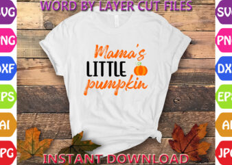 Mama’s little pumpkin, Thanksgiving svg, Fall svg, Thankful svg, Give Thanks svg, Cut Files, SVG, DXF, PNG, Cricut, Silhouette, Thanks + Giv