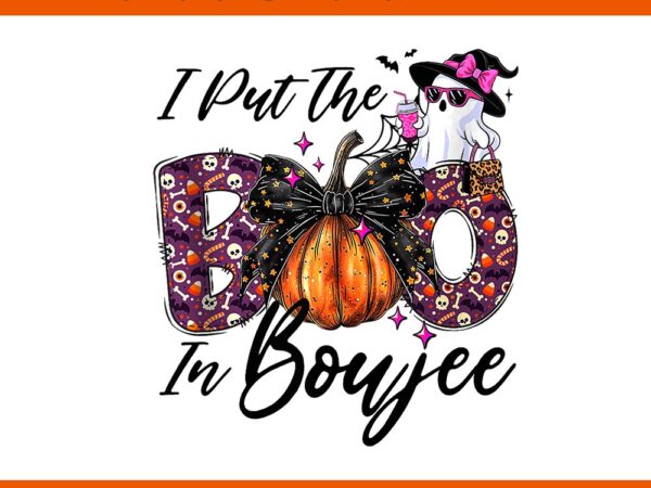 I put the boo in boujee coquette bow ghost halloween png t shirt design for sale