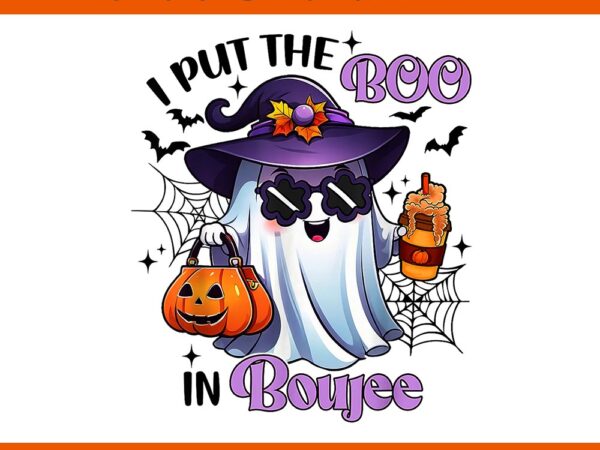 I put the boo in boujee ghost halloween png t shirt design for sale