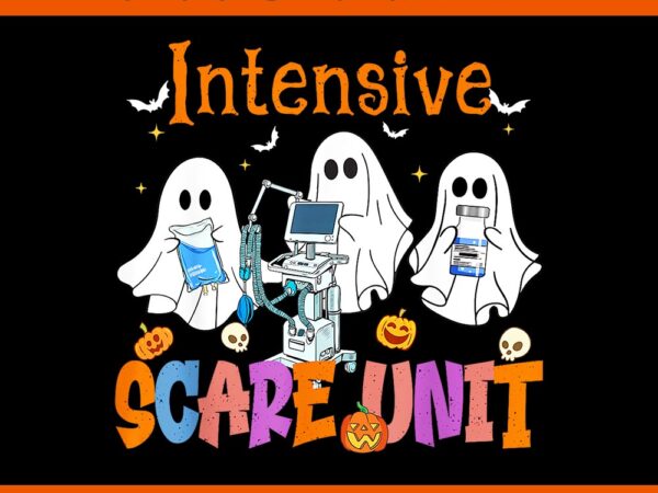 Halloween intensive care scare unit ghost nurse icu nursing png graphic t shirt