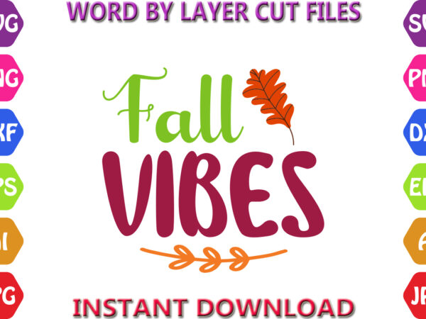 Fall vibes, autumn svg bundle, pumpkin svg bundle, fall svg bundle , autumn svg file, pumpkin svg file, seasonal, cricut, silhouette t shirt graphic design