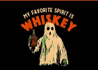 My Favorite Spirit is Whiskey Ghost Halloween PNG t shirt designs for sale