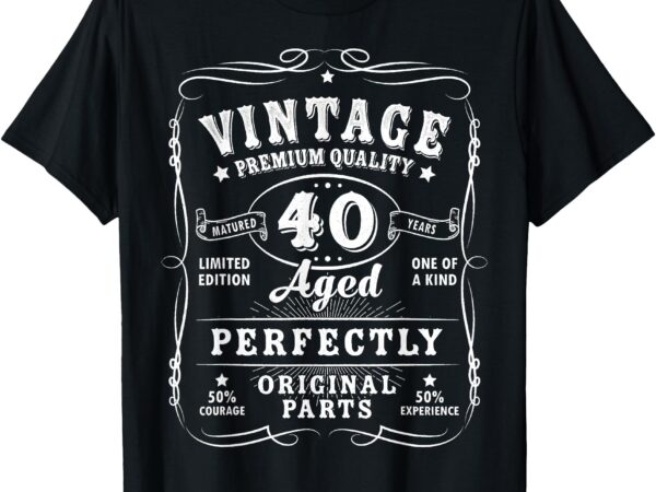 Vintage 40th birthday decorations men gag funny 40 birthday t-shirt