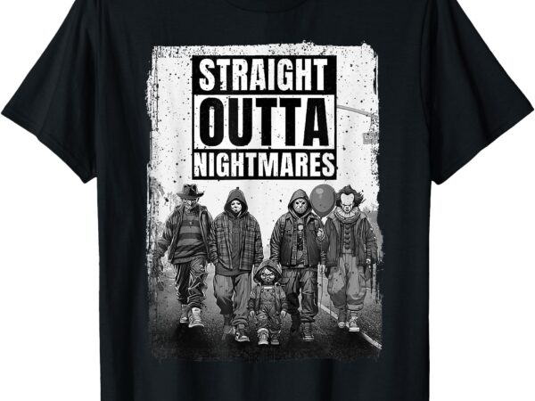 Vintage horror halloween scary straight outta nightmares t-shirt