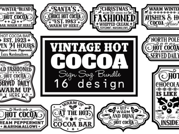 Vintage hot cocoa t-shirt bundle vintage hot cocoa svg bundle