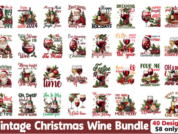 Christmas wine bundle, svg wine bundle, vintage wine vector bundle and wine clipart