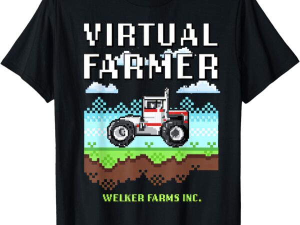 Virtual farmer welker farmer inc t-shirt