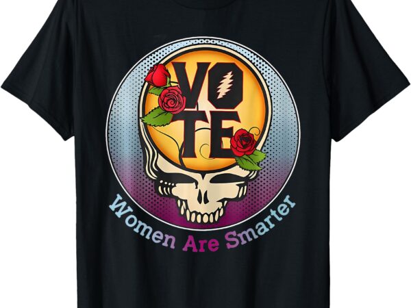 Vote women are smarter t-shirt