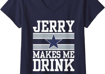 Womens Jerry Makes me drink shirt V-Neck T-Shirt